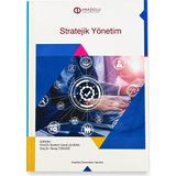 Anadolu Üniversitesi Yayınları Stratejik Yönetim – Ibrahim Cemil Ulukan Nuray Tokgöz Işletme ve Yönetim Ders Kitabı