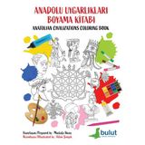 Anadolu Uygarlıkları Boyama Kitabı (Türkçe İngilizce)