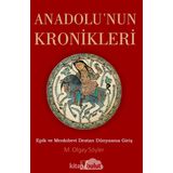 Anadolu'nun Kronikleri - M. Olgay Söyler