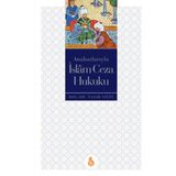 Anahatlarıyla Islam Ceza Hukuku - Yaşar Yiğit