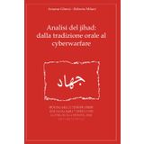 Analisi del jihad: dalla tradizione orale al cyberwarfare