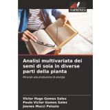 Analisi multivariata dei semi di soia in diverse parti della pianta