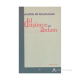 ANALITIK DIL FELSEFESINDE DIL DÜŞÜNCE VE ANLAM - İBRAHIM BOR