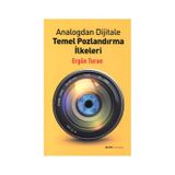 Analogdan Dijitale Temel Pozlandırma İlkeleri - Ergün Turan