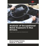 Analysis of Occupational Noise Exposure in Bus Drivers