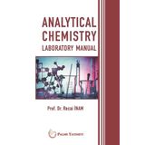 Analytical Chemistry Laboratory Manual - Palme Yayınevi