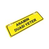 Anamın Duası Yeter Sök-tak Pratik Yeni Nesil Sarı Dekor Plaka