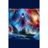 Ananta's Veil Chronicles of the Cosmic Dream: 1