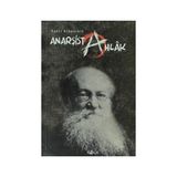 ANARŞIST AHLÂK - PYOTR KROPOTKIN