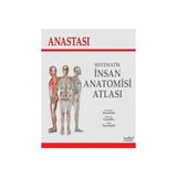 Anastasi - Sistematik İnsan Anatomi Atlası - Carlo Tacchetti Ciltli 747 Sayfa