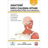 Anatomi Hızlı Çalışma Kitabı Nöroanatomi Ve Özel Duyu Organları Cilt-3 - Bünyamin Şahin