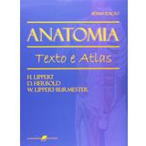 Anatomia. Texto E Atlas (Em Portuguese do Brasil)