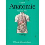 Anatomie. Text und Atlas. Deutsche und lateinische Bezeichnungen