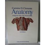 Anatomy: A Regional Atlas of the Human Body