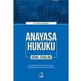 Anayasa Hukuku Genel Esaslar - Adalet Yayınevi