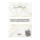 Anayasal Demokrasilerde Görev Süresi Sınırlaması - Astana Yayınları