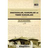 Anayasalar Kanunlar ve TBMM Kararları - Cemal Güven