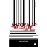 ANAYASALAR VE BELGELER - TARHAN ERDEM