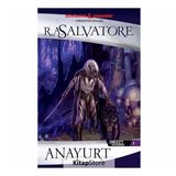 Anayurt - R. A. Salvatore