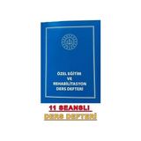 And Ders Defteri Eğitim ve Rehabilitasyon Merkezleri İçin 11 Seanslı Mavi Renkli Özel Eğitim Defteri