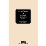 Andre Gide Günlük 1887-1925 1.Cilt - Kutulu - Eric Marty