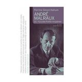 ANDRE MALRAUX 20. YÜZYILDA POLITIK ANGAJMAN - PERRINE SIMON-NAHUM