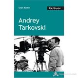 ANDREY TARKOVSKI - SEAN MARTIN