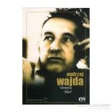 ANDRZEJ WAJDA SINEMA VE BEN - ANDRZEJ WAJDA