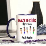 Andy Home Gazetecilik Öğretmenine Özel Öğretmenler Günü Hediyesi Kişiye Özel Kupa Bardak - 200 ml - Renkli