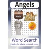 Angels Word Search Puzzle Book: Word Searches with Easy to Read Print about Angels, Miracles, Healing, Archangels in Heaven more 6x9 inches, 110 ... for vacations, Holidays and Relaxation Times.