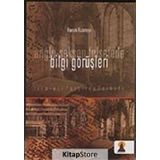 ANGLO SAKSON FELSEFEDE BILGI GÖRÜŞLERİ - HARUN RIZATEPE