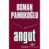 ANGUT - OSMAN PAMUKOĞLU