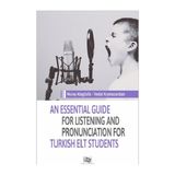 Anı Yayıncılık An Essential Guide For Listening and Pronunciation For Turkish Elt Students