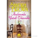ANILARIMLA YATAK ODASINDA - SANDRA BROWN