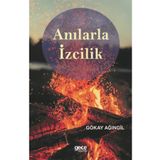 Anılarla İzcilik - Gökay Ağıngil