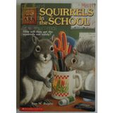 Animal Ark #17: Squirrels In The School