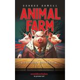 Animal Farm: Alle dieren zijn gelijk ... (Wereldverhalen)
