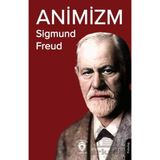 Animizm - Sigmund Freud