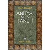Anitta'nın Laneti - Mahfi Eğilmez