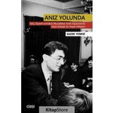 Anız Yolunda - Sadık Yemni