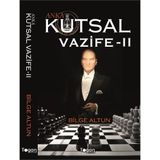 Anka - Kutsal Vazife 2 - Bilge Altun