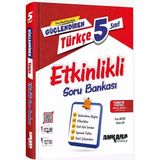 Ankara 2025 5. Sınıf Türkçe Güçlendiren Etkinlikli Soru Bankası Güncel Müfredat