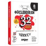 Ankara 8. Sinif Guclendiren 32 Haftalik Turkce Kazanim Denemeleri Ankara Yayincilik