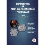 Ankara Nobel Tıp Kitabevi Hücre Kültürü ve Temel Moleküler Biyoloji Protokolleri Mustafa Ark 2017 Ciltli Türkçe Yayın