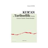 Ankara Okulu Yayınları Kur'an ve Tarihsellik Üzerine - Çerçeve Yazılar Örnek Konular