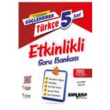 Ankara Yayıncılık 2024-2025 5. Sınıf Türkçe Güçlendiren Etkinlikli Soru Bankası