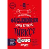 Ankara Yayıncılık 2024-2025 8. Sınıf Güçlendiren Türkçe Soru Bankası