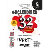 Ankara Yayıncılık 5.Sınıf Türkçe Güçlendiren 32 Haftalık Deneme 2023