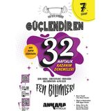Ankara Yayıncılık 7. Sınıf Güçlendiren 32 Haftalık Fen Bilimleri Kazanım Denemeleri 2024-2025 Güncel Baskı