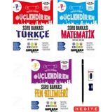 Ankara Yayıncılık 7.sınıf Güçlendiren Türkçe Matematik Fen Bilimleri Yeni Nesil Sorularla Soru Bankası 3 Kitap Set Türkiye Yüzyılı Maarif Model Kalem Seti Hediyeli